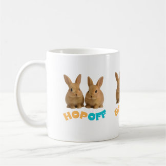 Hop Off Bunny – Süßer und frecher Hase Kaffeetasse