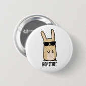 Hop Stuff Funny Bunny Rabbit Pub Button (Vorne & Hinten)