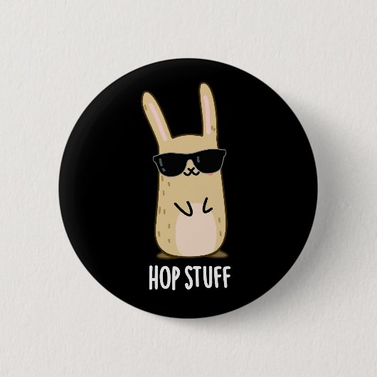 Hop Stuff Funny Bunny Rabbit Pun Dark BG Button (Vorderseite)