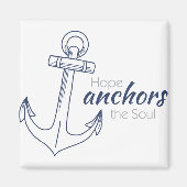 Hope Anchors Magnet (Vorne)