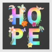 Hope Artistic Positive Motivierend Inspiration Fensteraufkleber (Blatt)