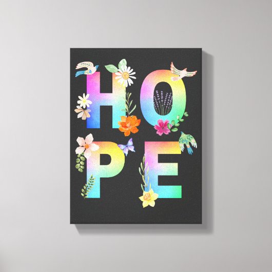 Hope Artistic Positive Motivierend Inspiration Leinwanddruck (Vorderseite)