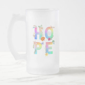Hope Artistic Positive Motivierend Inspiration Mattglas Bierglas