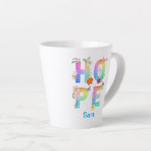 Hope Artistic Positive Motivierend Inspiration Milchtasse (Rechte Ecke)