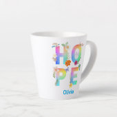 Hope Artistic Positive Motivierend Inspiration Milchtasse (Rechte Ecke)