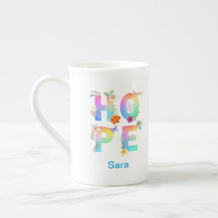 Hope Artistic Positive Motivierend Inspiration Porzellantasse