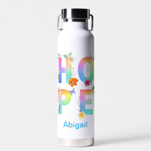 Hope Artistic Positive Motivierend Inspiration Trinkflasche