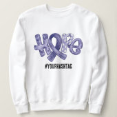 Hope Awareness Ribbon Personalized Hashtag Sweatshirt (Design vorne)