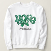 Hope Awareness Ribbon Personalized Hashtag Sweatshirt (Design vorne)