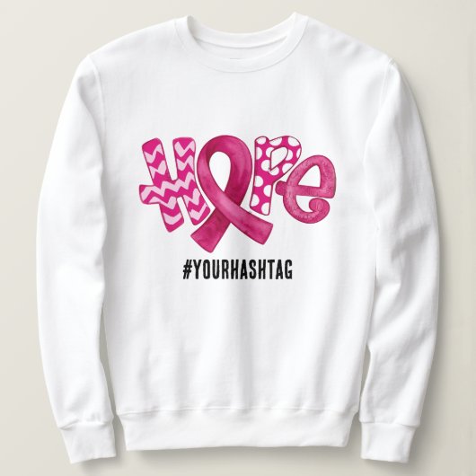 Hope Awareness Ribbon Personalized Hashtag Sweatshirt (Design vorne)