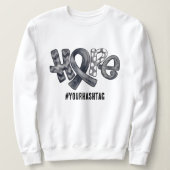 Hope Awareness Ribbon Personalized Hashtag Sweatshirt (Design vorne)