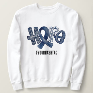 Hope Awareness Ribbon Personalized Hashtag Sweatshirt