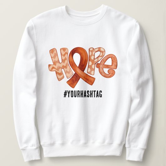 Hope Awareness Ribbon Personalized Hashtag Sweatshirt (Design vorne)