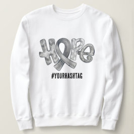 Hope Awareness Ribbon Personalized Hashtag Sweatshirt