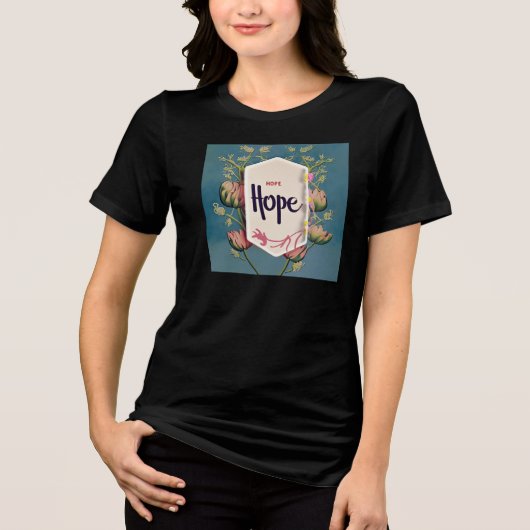 Hope Blooms - Elegant Floral Typography Tri-Blend Shirt (Vorderseite)