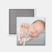 Hope Brush Script mit Foto, Name und Jahr Magnet (Vorderseite/Rückseite)