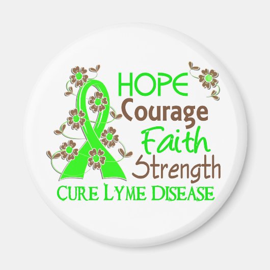 Hope Courage Glaube Stärke 3 Lyme Krankheit Magnet (Vorne)