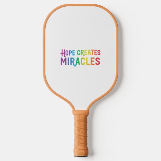 Hope Creates Miracles Pickleball Schläger (Vorderseite)