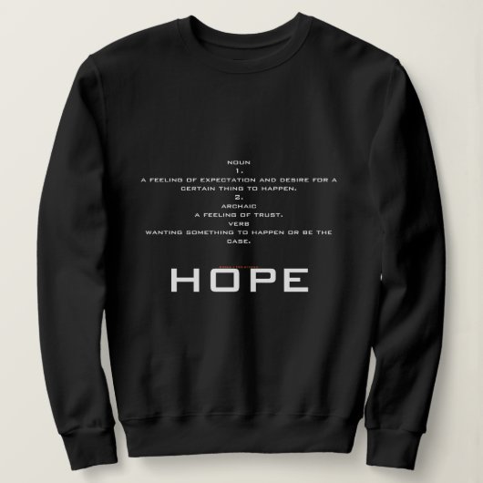 Hope Defined Sweatshirt (Design vorne)
