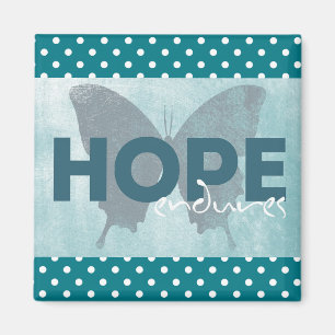 "Hope Enprocedures" Schönes Blue Butterfly Magnet