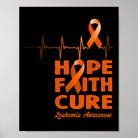 Hope Faith Cure - Leukämie Bewusstsein Poster (Vorne)