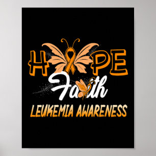 Hope Faith Leukemia Awareness Poster