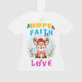 Hope Faith Liebe Ornament (Vorderseite)