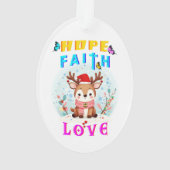 Hope Faith Liebe Ornament (Rückseite)