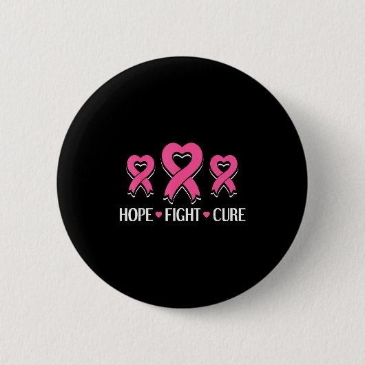 Hope Fight Cure - Breast Cancer Awareness Month Button (Vorderseite)