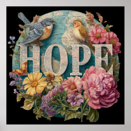 Hope Floral Typografie mit Vögeln und botanisch Poster