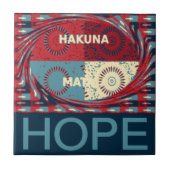 Hope Hakunamatata Lovely Inspirational Edgy Vektor Fliese (Vorderseite)