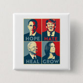 Hope Hate Heal Grow Button (Vorderseite)