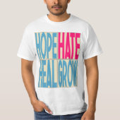 Hope Hate Heal Grow Kamala-Harris 2024 Präsident T-Shirt (Vorderseite)