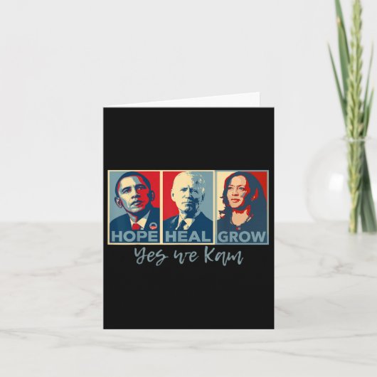 Hope Heal Grow Obama Joe Biden Kamala Harris 2024 Karte (Vorderseite)
