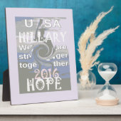 Hope Hillary USA Wir sind enger zusammen Fotoplatte (Seite)