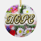 HOPE Inspiration geschrieben in einem Bouquet Keramik Ornament (Vorne)