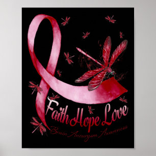 Hope Liebe Brain Aneurysm Awareness Dragonfly Poster