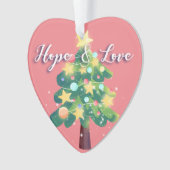 Hope Liebe Joy Peace Carton Weihnachtsbaum Pink Ornament (Vorderseite)