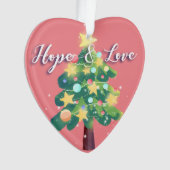 Hope Liebe Joy Peace Carton Weihnachtsbaum Pink Ornament (Vorderseite)