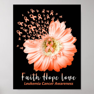 Hope Liebe Leukemia Awareness Orange Ribbon Daisy Poster