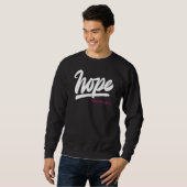 Hope Lives In You Sweatshirt (Vorne ganz)