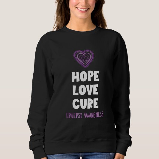 Hope Love Cure Epilepsy Awareness Epileptic Brain  Sweatshirt (Vorderseite)