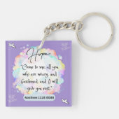 Hope Message - Matthew 11-28 - Acryl Schlüsselanhänger (Rückseite)