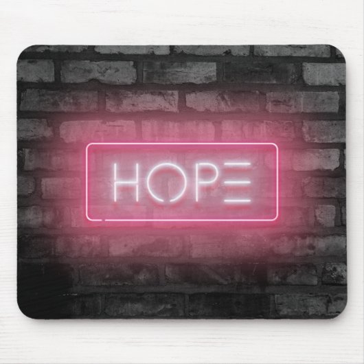 Hope Neon Sign Mousepad (Vorne)