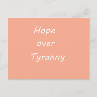 Hope over  Tyranny postcard Feiertagspostkarte