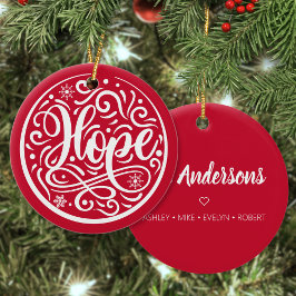 Hope Personalisiert Family Weihnachtsfeiertag Rot Keramik Ornament