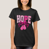 Hope Pink Ribbon Boxing Gloves Pink Brustkrebs T-Shirt (Vorderseite)