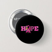 Hope Pink Ribbon Leopard Brustkrebs Bewusstsein W Button (Vorne & Hinten)