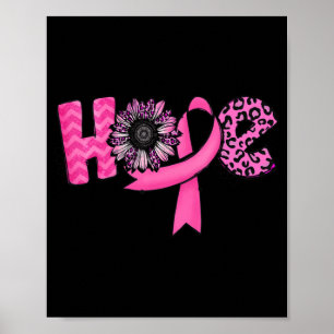Hope Pink Ribbon Leopard Sonnenblumen Brustkrebs A Poster