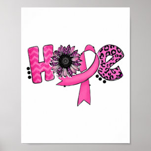 Hope Pink Ribbon Leopard Sonnenblumen Brustkrebs A Poster